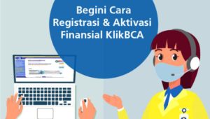 Cara Aktivasi Layanan Finansial M-BCA Tanpa ke Bank