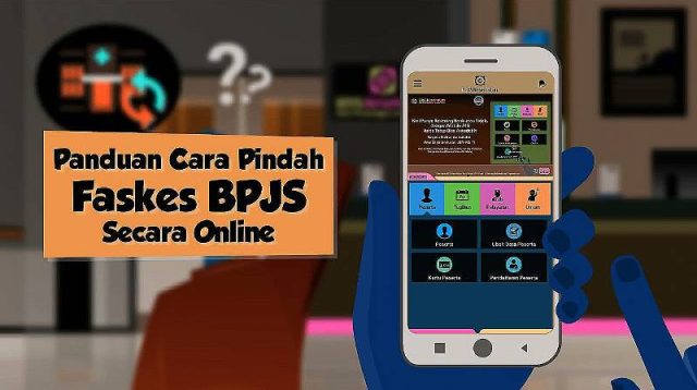 Cara Pindah Faskes BPJS Online